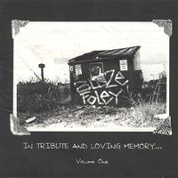 Blaze Foley - In Tribute And Loving Memory… Volume 1